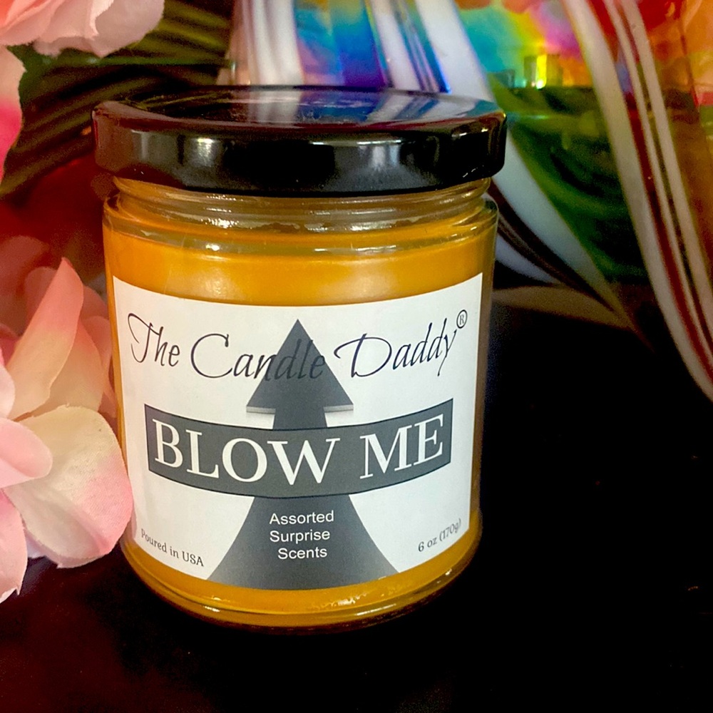 Hysterical labeling  6 ounce candle